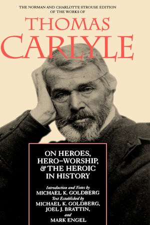 On Heroes, Hero-Worship, and the Heroic in History
