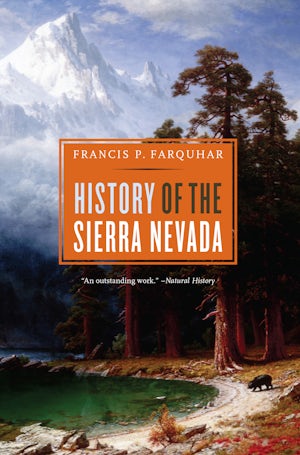 History of the Sierra Nevada, Revised and Updated