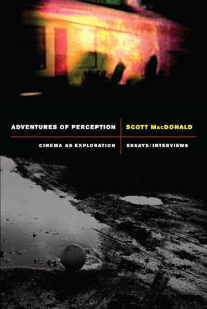 Adventures of Perception
