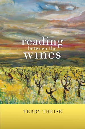Reading between the Wines, With a New Preface