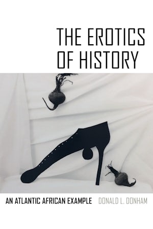 The Erotics of History