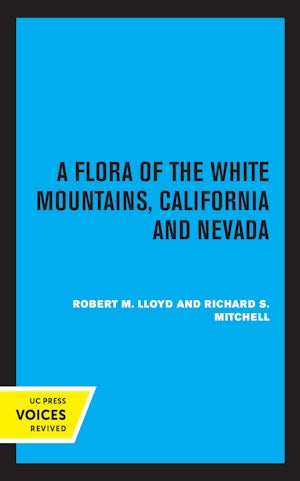 A Flora of the White Mountains, California and Nevada