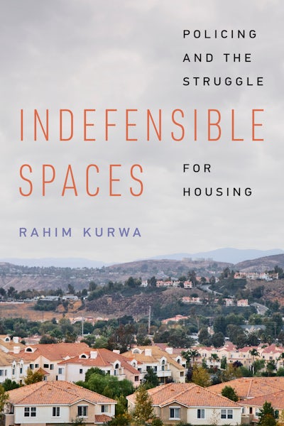 Indefensible Spaces