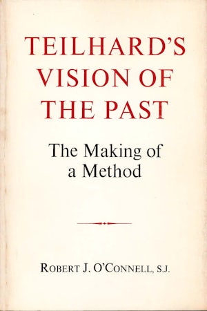 Teilhard's Vision of the Past