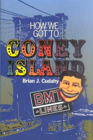 How We Got to Coney Island