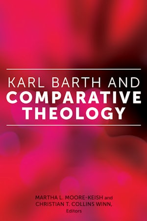 Karl Barth and Comparative Theology