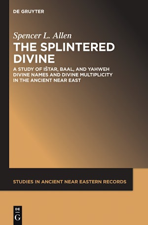 The Splintered Divine