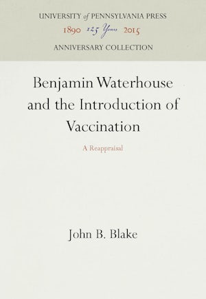 Benjamin Waterhouse and the Introduction of Vaccination