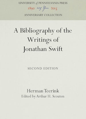 A Bibliography of the Writings of Jonathan Swift