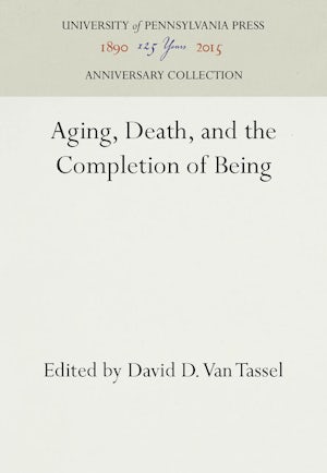 Aging, Death, and the Completion of Being