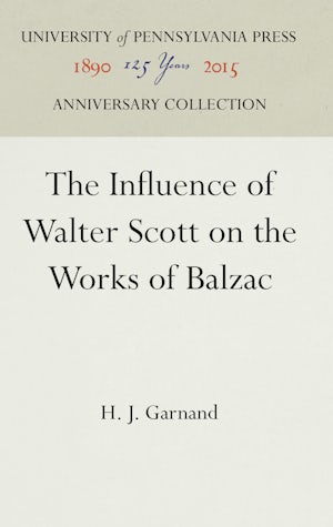 The Influence of Walter Scott on the Works of Balzac