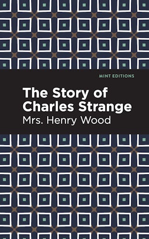 The Story of Charles Strange