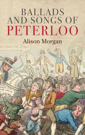 Ballads and songs of Peterloo