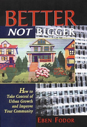 Better NOT Bigger