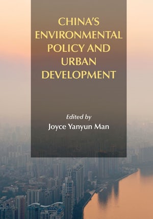 China's Environmental Policy and Urban Development