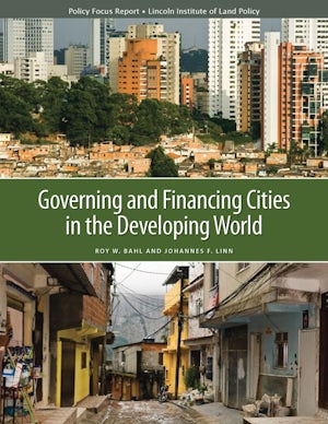 Governing and Financing Cities in the Developing World
