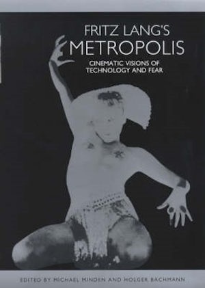 Fritz Lang's <I>Metropolis</I>