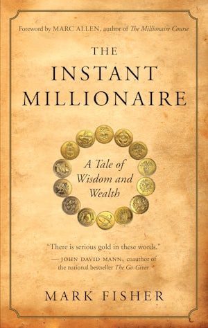 The Instant Millionaire