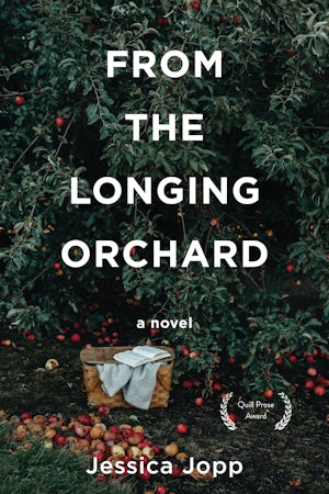 From the Longing Orchard