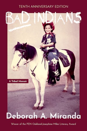Bad Indians (Expanded Edition)