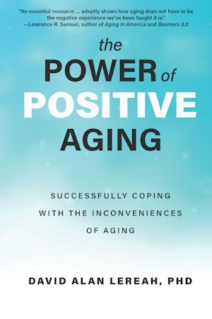 The Power of Positive Aging