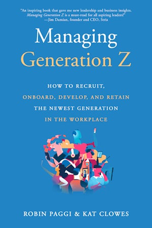 Managing Generation Z