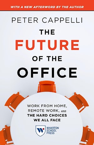 The Future of the Office, with a New Afterword by the Author