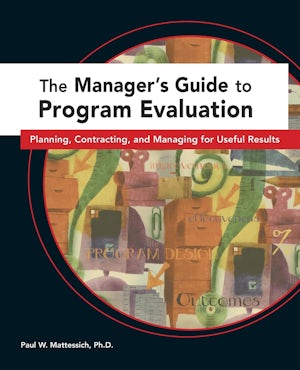 The Manager's Guide to Program Evaluation