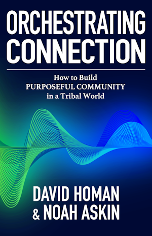 Orchestrating Connection