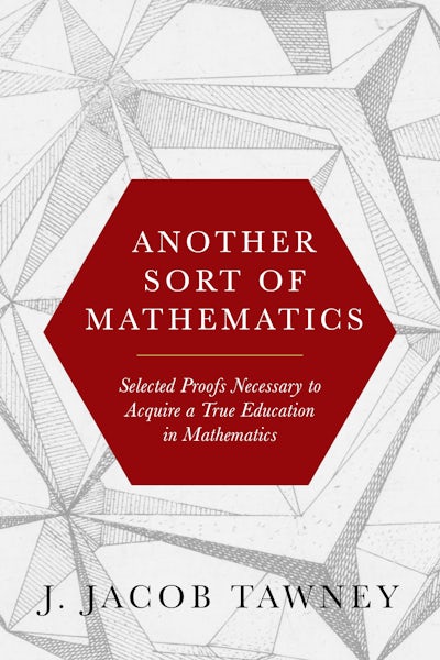 Another Sort of Mathematics