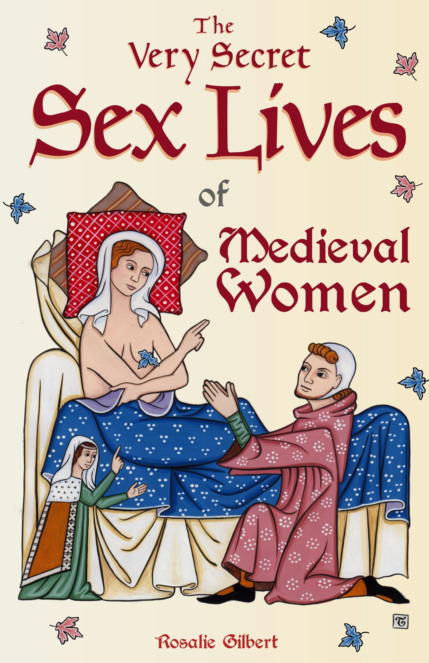 The Very Secret Sex Lives of Medieval Women image