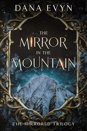 The Mirror in the Mountain