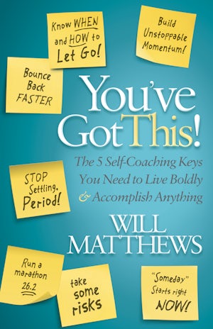You've Got This