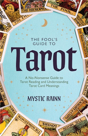 The Fool’s Guide to Tarot