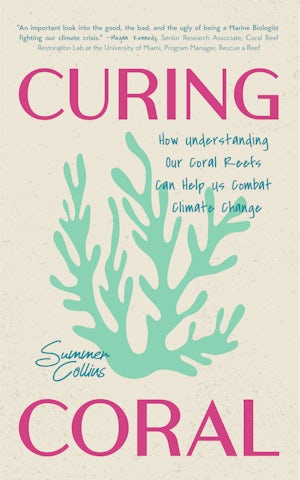 Curing Coral