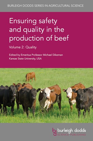 Ensuring safety and quality in the production of beef Volume 2