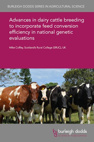 Advances in dairy cattle breeding to incorporate feed conversion efficiency in national genetic evaluations