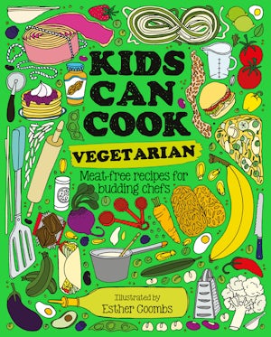 Kids Can Cook Vegetarian