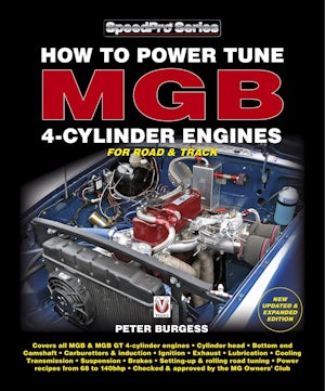 How to Power Tune MGB 4-Cylinder Engines