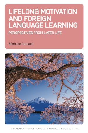 Lifelong Motivation and Foreign Language Learning