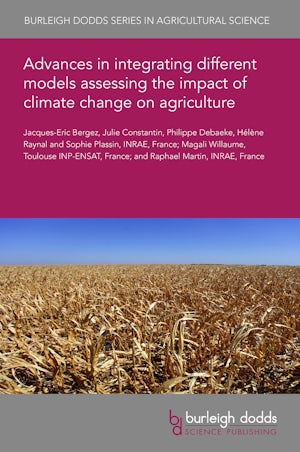 Advances in integrating different models assessing the impact of climate change on agriculture