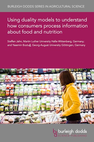 Using duality models to understand how consumers process information about food and nutrition