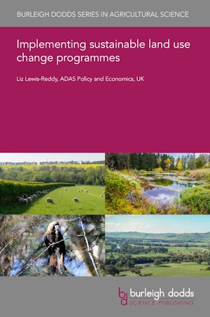 Implementing sustainable land use change programmes