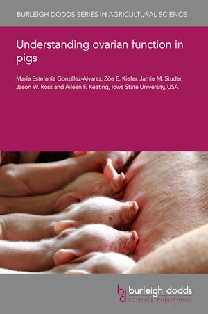 Understanding ovarian function in pigs