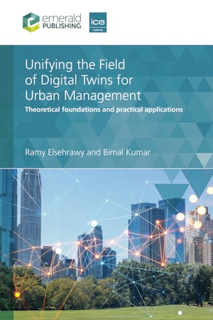 Unifying the Field of Digital Twins for Urban Management