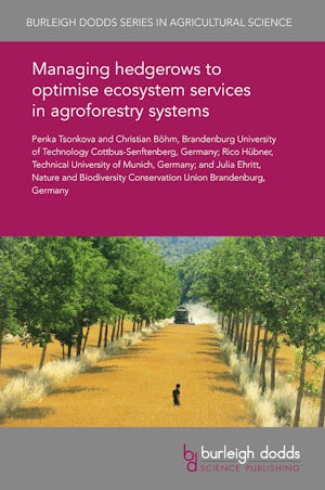 Managing hedgerows to optimise ecosystem services in agroforestry systems