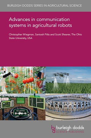 Advances in communication systems in agricultural robots