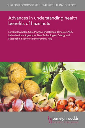 Advances in understanding health benefits of hazelnuts