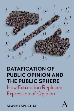 Datafication of Public Opinion and the Public Sphere