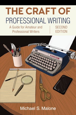 The Craft of Professional Writing, Second Edition